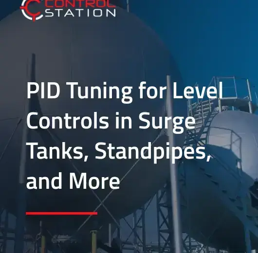 06Jun PID Tuning for Level Controls in Surge Tanks Standpipes and More