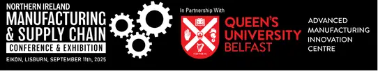Northern Ireland's Premier Manufacturing & Supply Chain Event