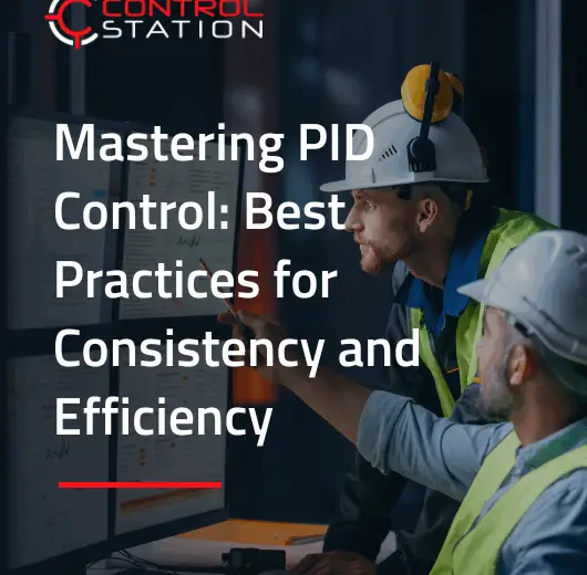 Mastering PID Control: Best Practices for Consistency and Efficiency