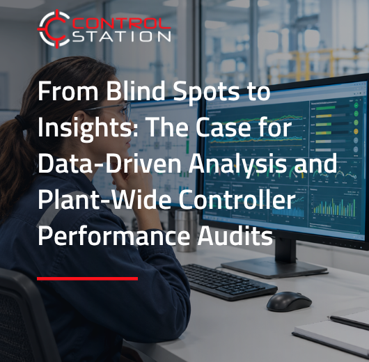 From Blind Spots to Insights: The Case for Data-Driven Analysis and Plant-Wide Controller Performance Audits 1 Previous Webinar Cover 530 x 600 px